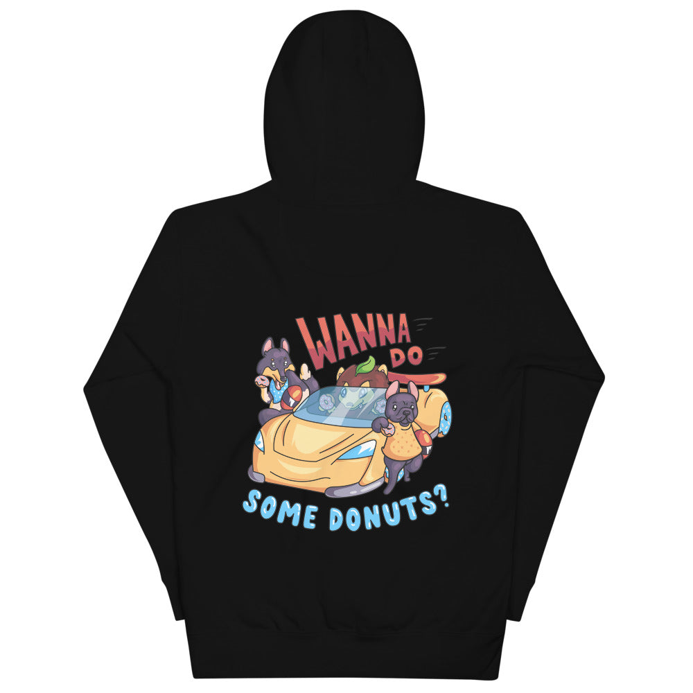 Wanna Do Some Donuts? - Hoodie